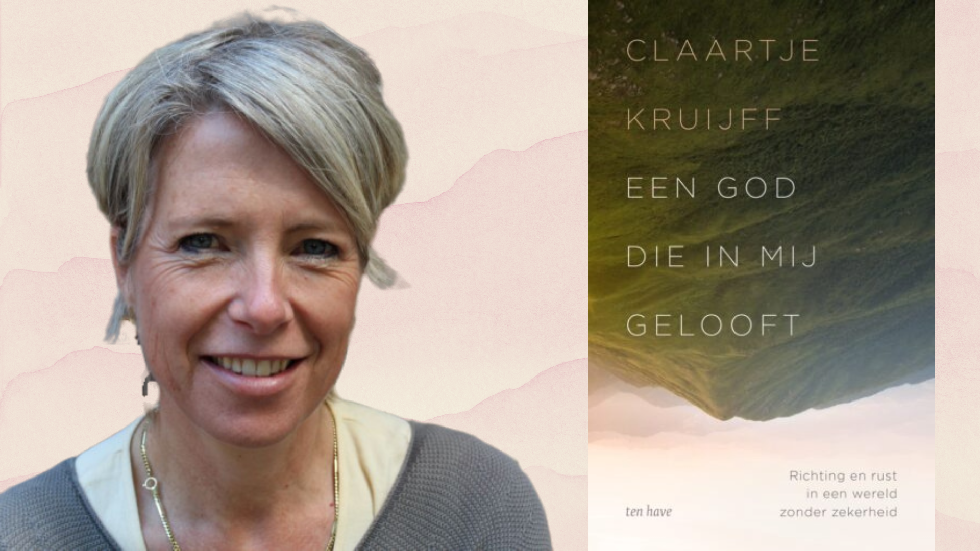 Boekpresentatie: Claartje Kruijff ‘Een God die in mij gelooft’