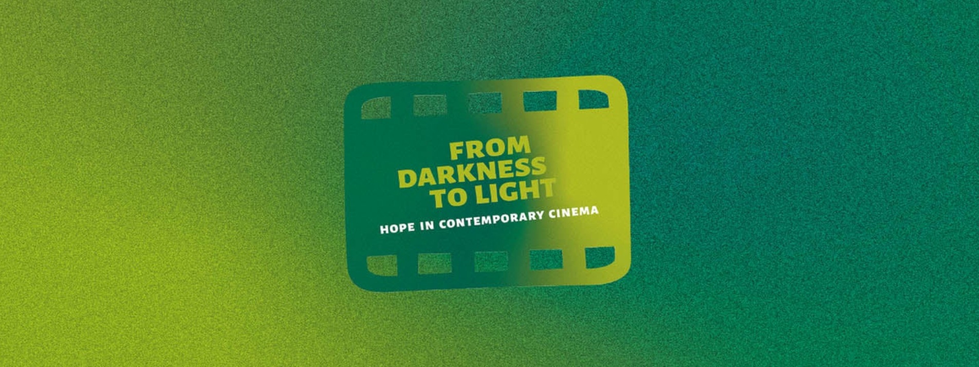 Filmconferentie ‘From Darkness to Light’